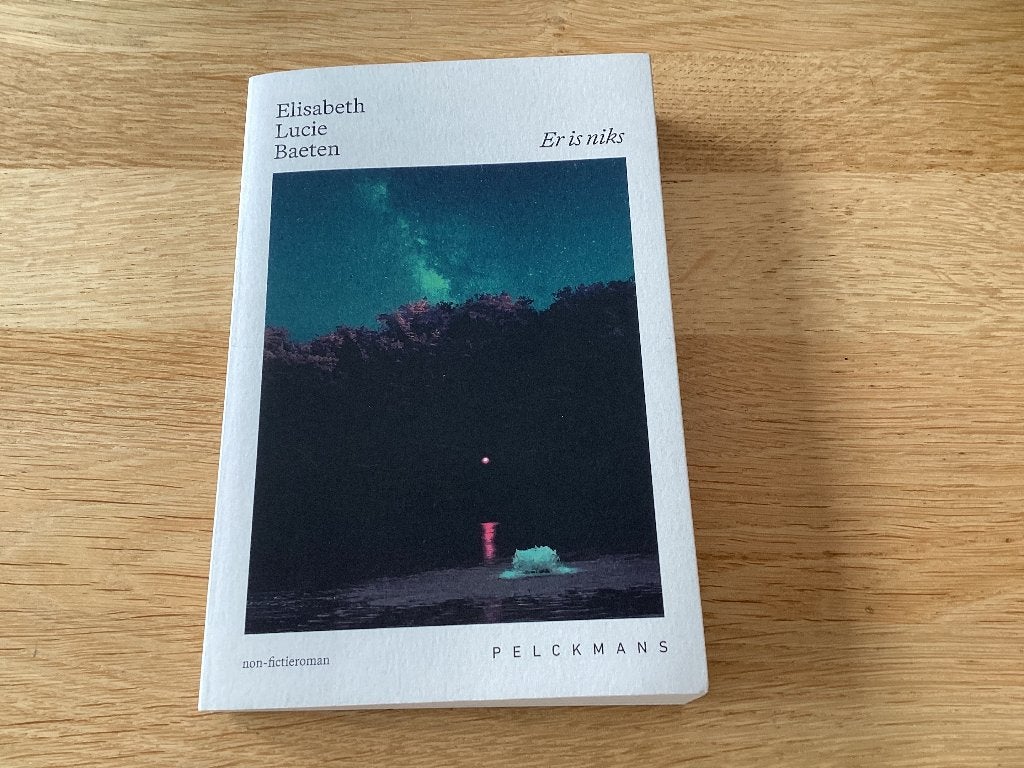 Er is niks, Elisabeth Lucie Baeten, Boeken, Ophalen, Zo goed als nieuw, Overige