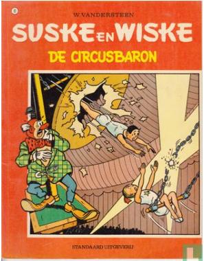 Suske en Wiske : de Circusbaron, Boeken, Stripverhalen, Willy Vandersteen, Eén stripboek, Ophalen of Verzenden, Zo goed als nieuw