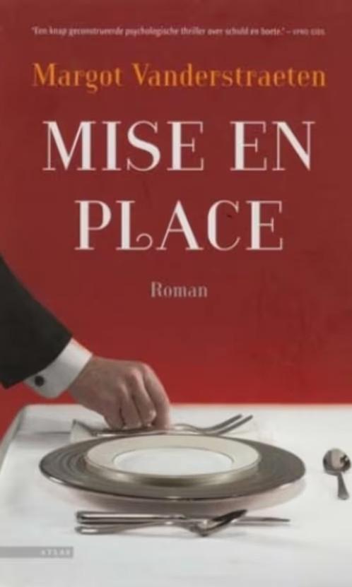 Mise en place / Margot Vanderstraeten, Ophalen of Verzenden, Zo goed als nieuw