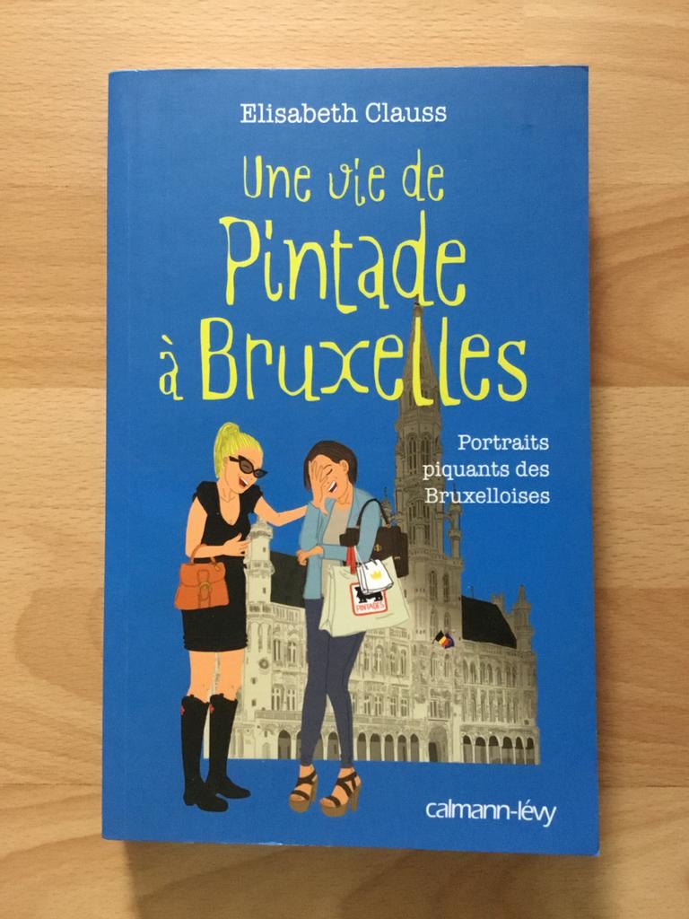 Livre Une vie de Pintade à Bruxelles, Enlèvement ou Envoi, Elisabeth Clauss