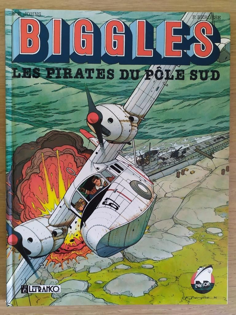 Biggles 2 Les pirates du pôle sud WE Johns Bergèse EO TBE, Une BD, Enlèvement ou Envoi, Comme neuf