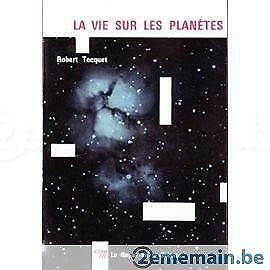 la vie sur les planetes,  robert tocquet, Enlèvement ou Envoi, Utilisé
