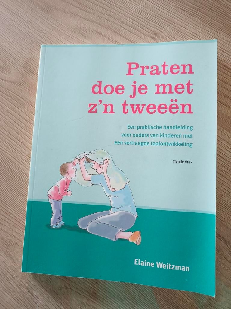 Elaine Weitzman - Praten doe je met zijn tweeën, Ophalen, Elaine Weitzman