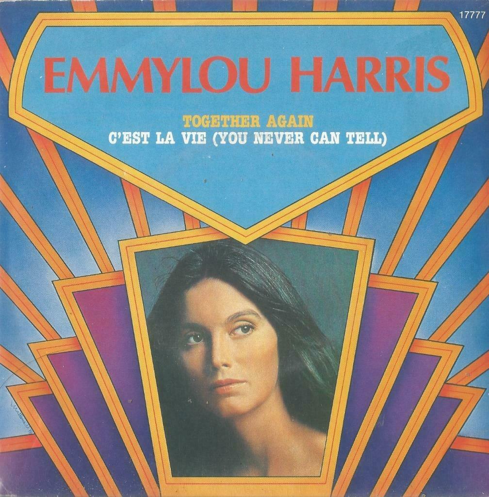 Emmylou Harris – Together again / C’est la vie - Single, Cd's en Dvd's, Ophalen of Verzenden, Gebruikt, Pop