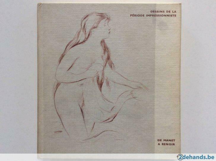 Dessins de la période impressionniste de Manet à Renoir, Livres, Art & Culture | Arts plastiques, Utilisé, Enlèvement ou Envoi