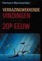 Verbazingwekkende vindingen van de 20e eeuw Blankensteyn, Ophalen of Verzenden, Zo goed als nieuw
