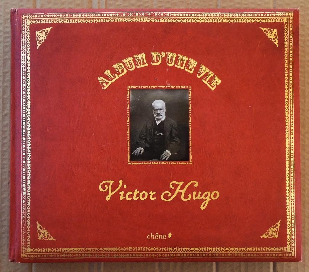 Album d'une Vie: Victor Hugo - 2008 - Florence Gentner, Gelezen, Overige, Florence Gentner, Ophalen of Verzenden