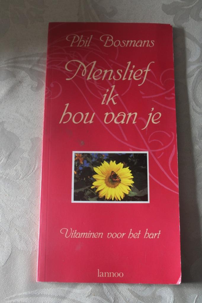 Phil Bosmans - Menslief ik hou van je, Boeken, Gelezen, Ophalen of Verzenden, Phil Bosmans, Eén auteur
