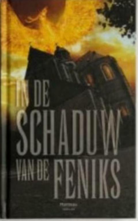 in de schaduw van de feniks / Dans L'ombre du Phenix, Boeken, Ophalen of Verzenden, Zo goed als nieuw