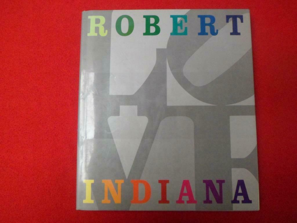 Carl J. Weinhardt Jr.: Robert Indiana (engelstalig), Gelezen, Ophalen of Verzenden, Grafische vormgeving, Carl J. Weinhardt Jr.