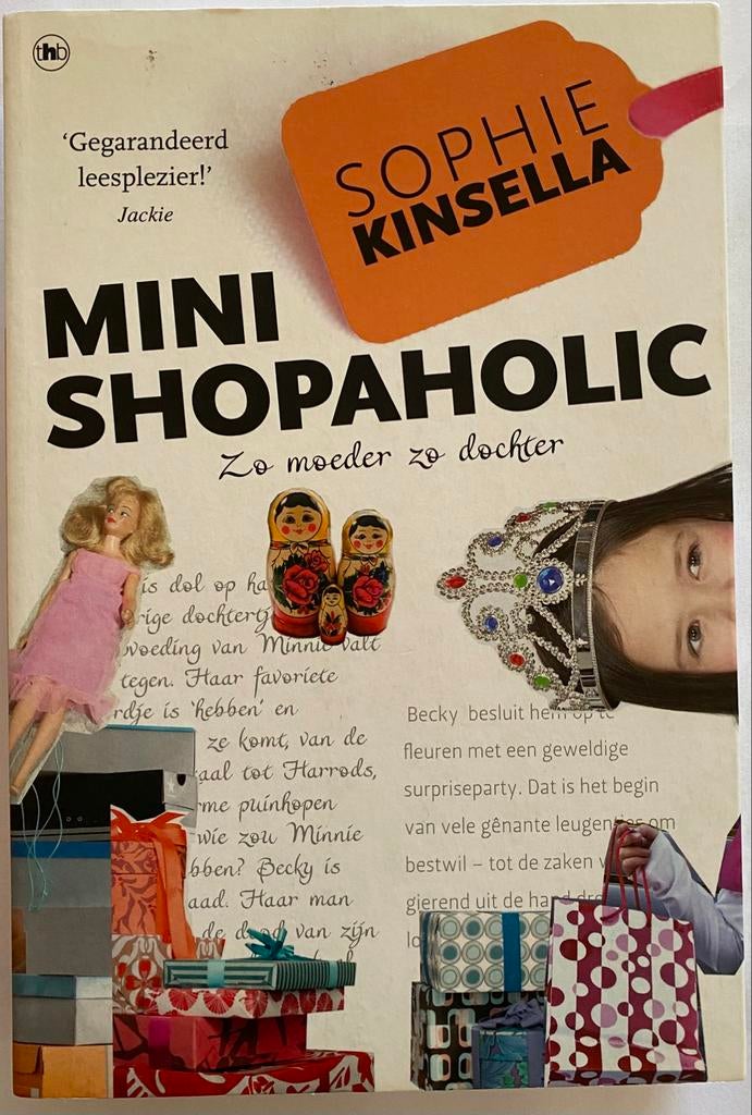 Sophie Kinsella - Mini shopaholic, Ophalen of Verzenden, Gelezen, Sophie Kinsella