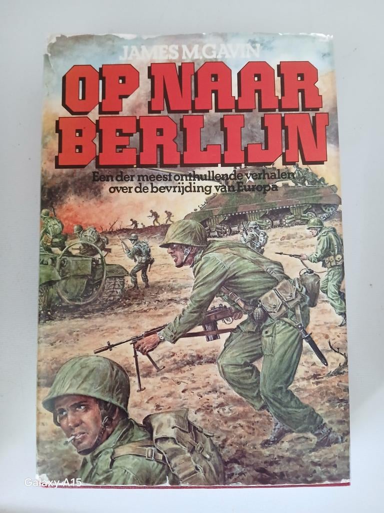 En route pour Berlin James m Gavin, Livres, Guerre & Militaire, Utilisé, Armée de l'air, Deuxième Guerre mondiale, Enlèvement