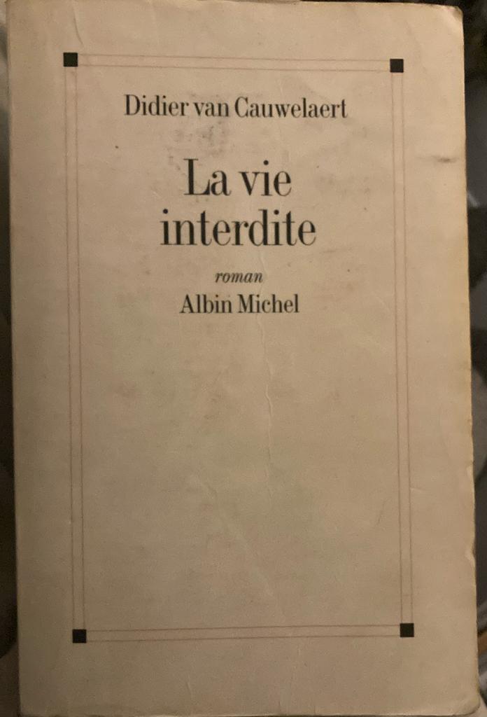 Didier van Cauwelaert - la vie interdite, Enlèvement ou Envoi, Didier van Cauwelaert