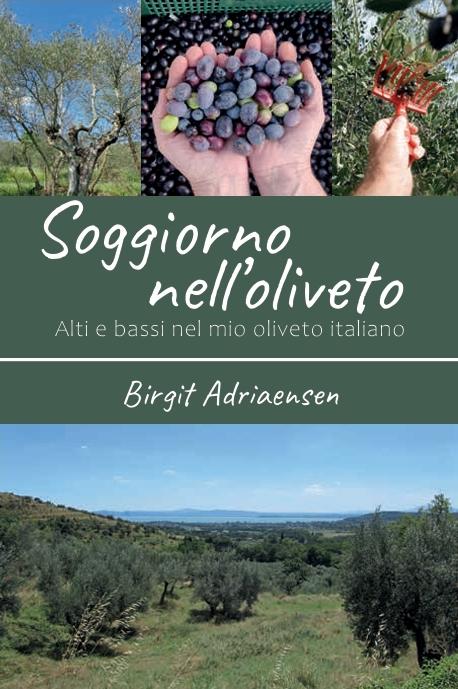 Soggiorno nell'oliveto, Livres, Langue | Langues Autre, Neuf, Enlèvement, Birgit Adriaensen, Non-fiction