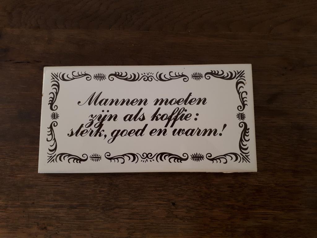 Spreuk op tegel, Ophalen of Verzenden, Zo goed als nieuw