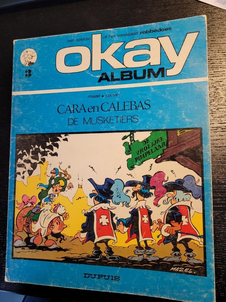 Cara en Calebas, Dupuis, De musketiers, Ophalen of Verzenden, Gelezen