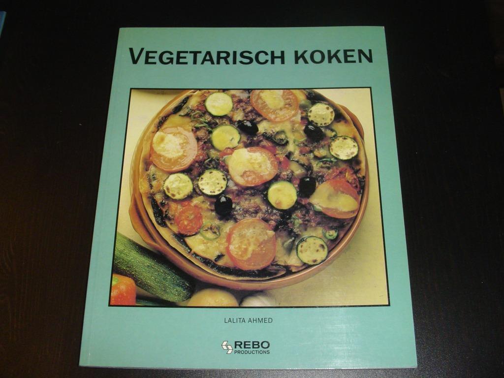 Vegetarisch koken - Lalita Ahmed, Boeken, Kookboeken, Ophalen of Verzenden, Zo goed als nieuw, Vegetarisch