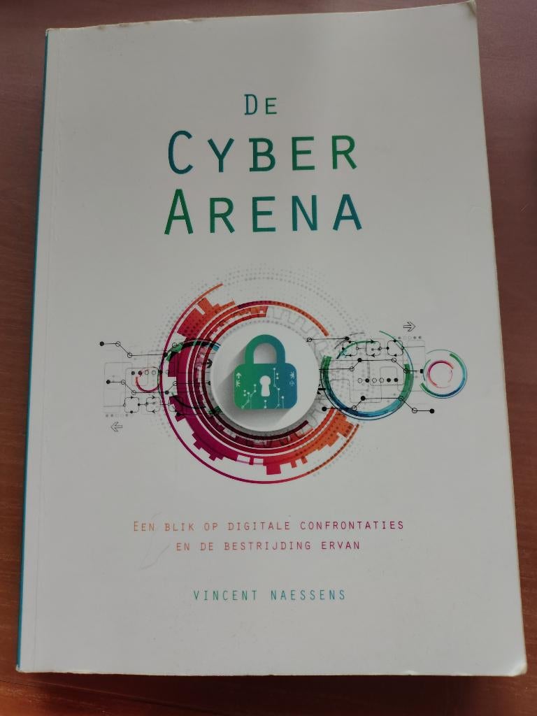 De Cyber Arena, Boeken, Informatica en Computer, Ophalen, Gelezen, Vincent Naessens