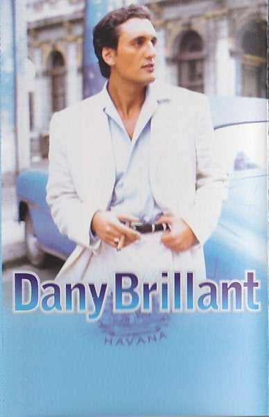 DANY BRILLANT - HAVANA - CASSETTE, Originale, Utilisé, Envoi, 1 cassette audio