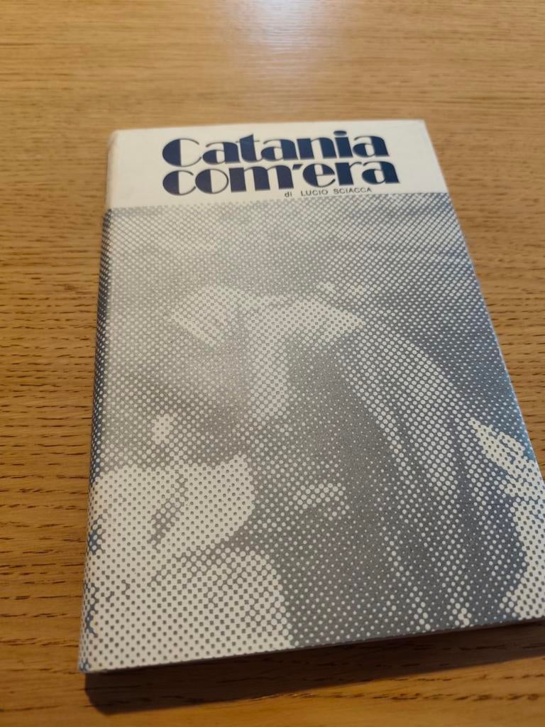 Catania com'era, Lucio Sciacca, SIGNÉ par l'auteur., Enlèvement ou Envoi
