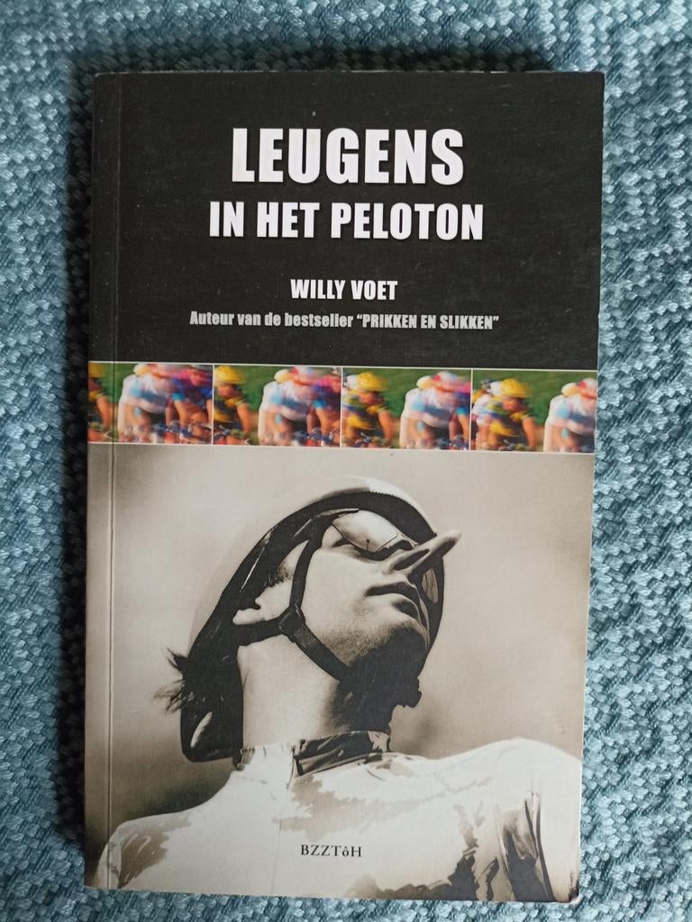 W. Voet - Leugens in het peleton, Ophalen of Verzenden, W. Voet