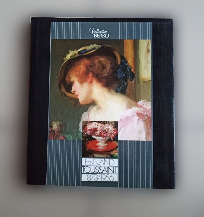 Fernand Toussaint: 1873-1956, Ophalen of Verzenden, Zo goed als nieuw