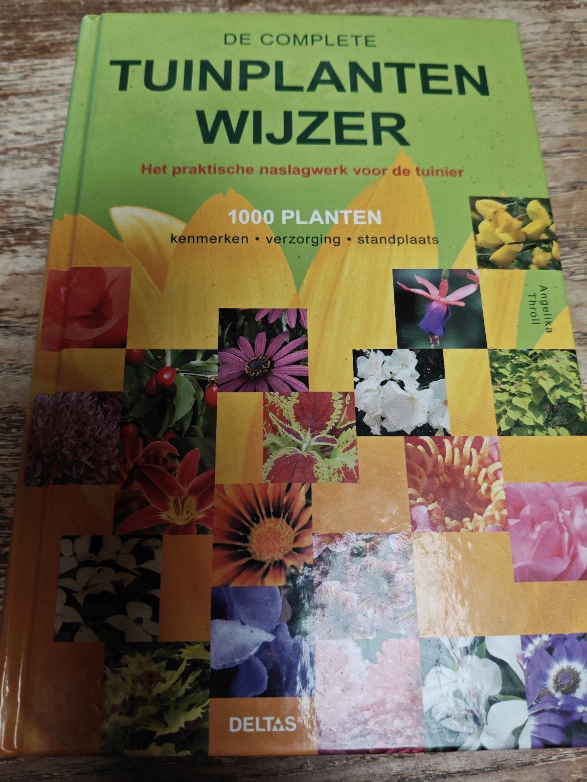 Angelika Throll - De complete tuinplantenwijzer, Boeken, Ophalen, Angelika Throll