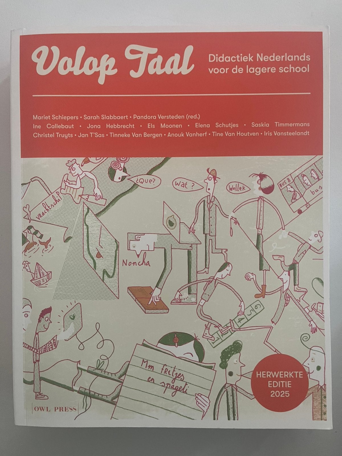 Volop taal - bachelor lager onderwijs - Odisee, Boeken, Mariet Schiepers; Jan T'Sas; Tinneke Van Bergen; Anouk Vanher..., Nieuw