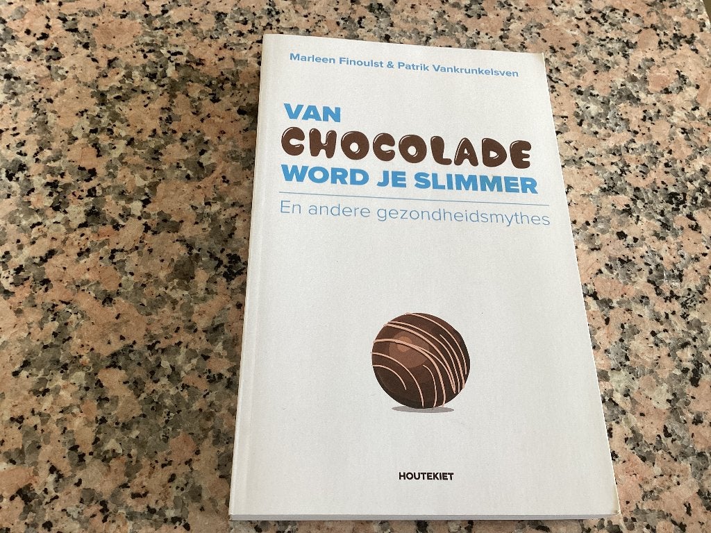 Van CHOCOLADE word je slimmer en andere gezondheidsmythes, Livres, Enlèvement ou Envoi, Comme neuf, Autres types