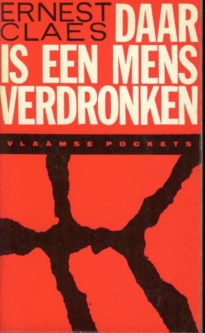 Ernest Claes - Daar is een mens verdronken pocket 1978, Livres, Enlèvement ou Envoi, Comme neuf, Belgique