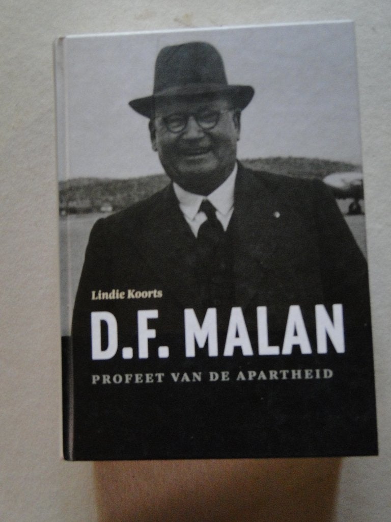 D.F.Malan,profeet van de Apartheid - Lindie Koorts, Envoi, Comme neuf