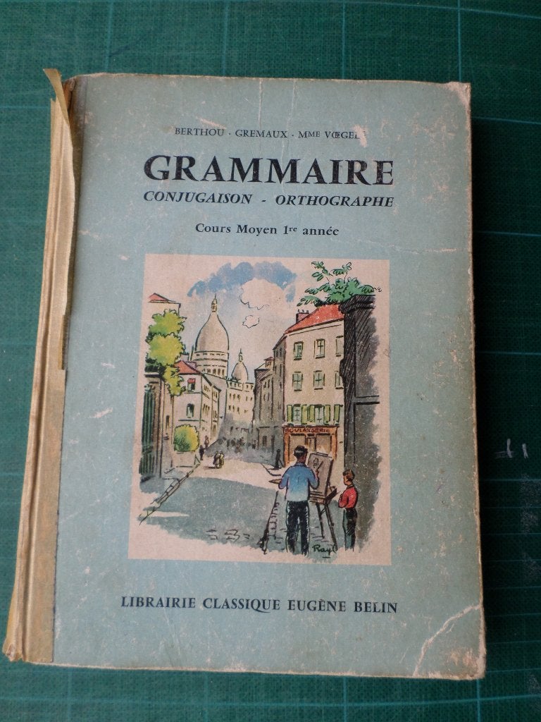 Grammaire–conjugaison–orthographe (Berthou) - 1965 - 255 p, Livres, Enlèvement ou Envoi, Primaire, Français, Utilisé