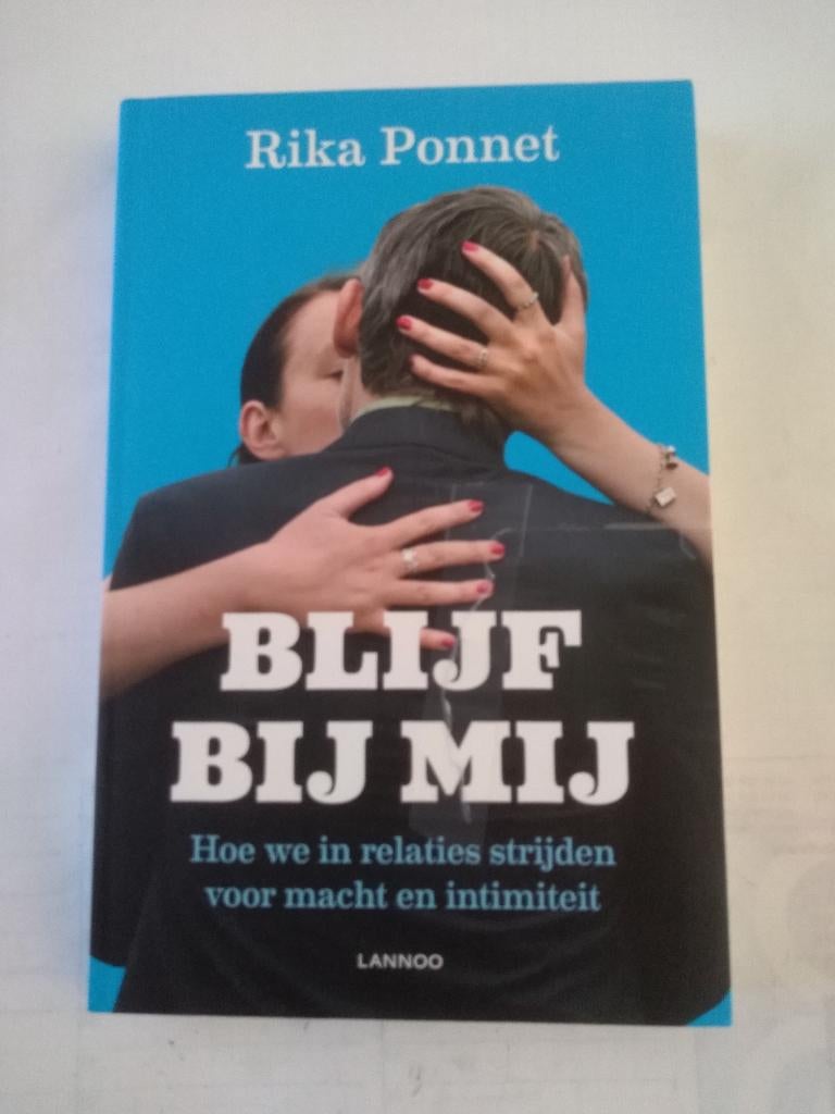 BLIJF  BIJ  MIJ  /  Rika  Ponnet, Boeken, Ophalen, Nieuw