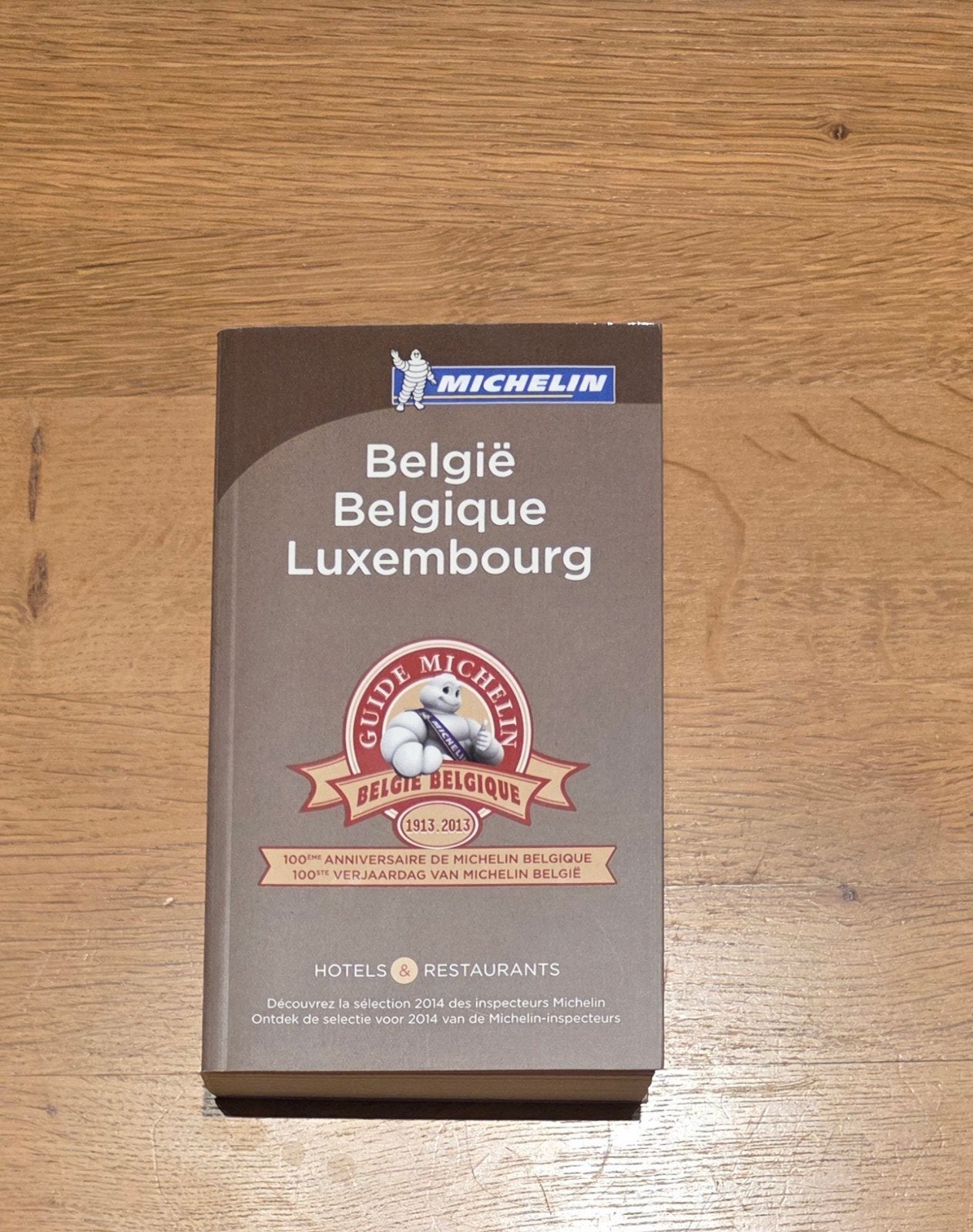 Guide Michelin Belgium & Lux 2014 — Centenaire unique du moi, Livres, Enlèvement ou Envoi, Neuf