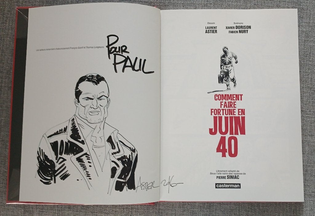 BD Comment faire fortune en juin 40 Dorison Astier Dédicace, Une BD, Enlèvement ou Envoi, Neuf