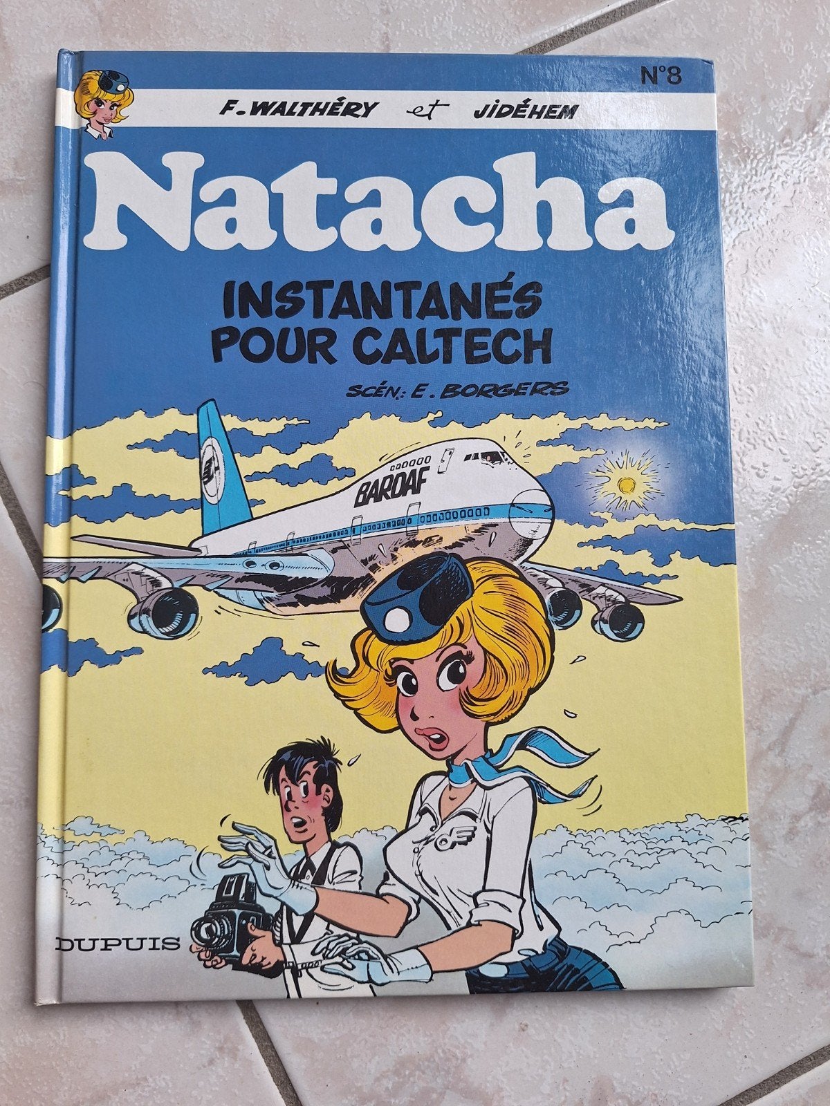 Natacha 8 Instantanés pour Caltech, Livres, BD, Une BD, Enlèvement, Utilisé