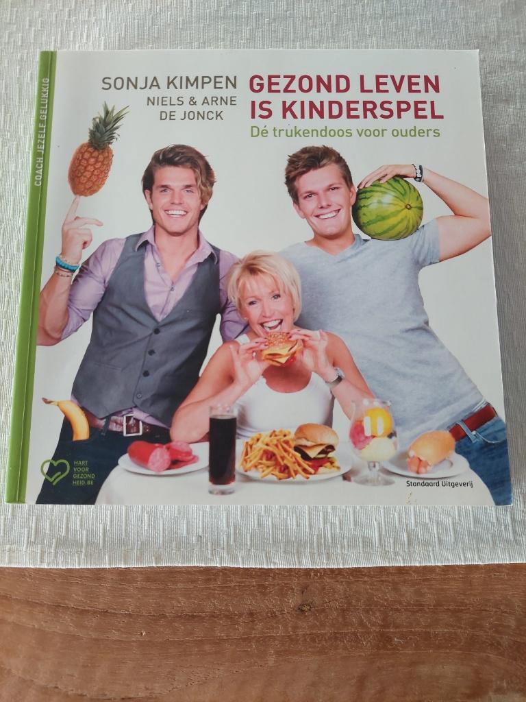 boek Gezond leven is kinderspel, Sonja Kimpen, Dieet en Voeding, Ophalen of Verzenden, Zo goed als nieuw