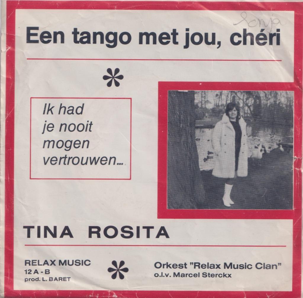 Tina Rosita – Een tango met jou, Chéri / Ik had je nooit mog, Cd's en Dvd's, Ophalen of Verzenden, Gebruikt, Nederlandstalig