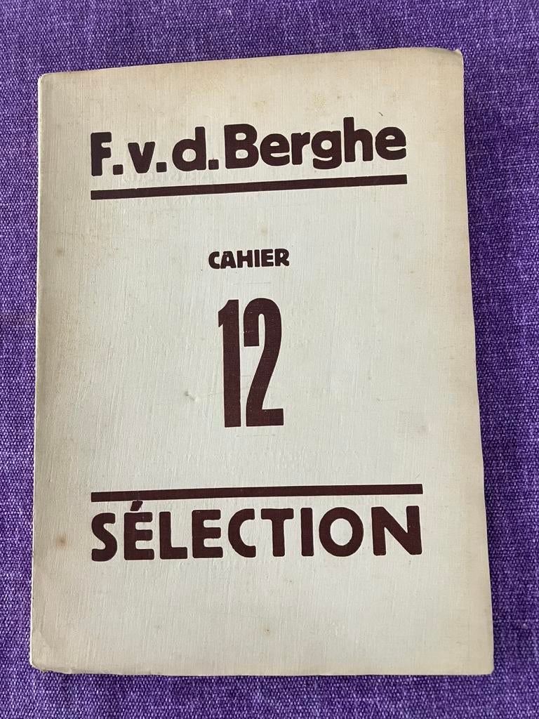 Sélection du Cahier 12 : Frits Van Den Berghe, Antiquités & Art, Enlèvement ou Envoi