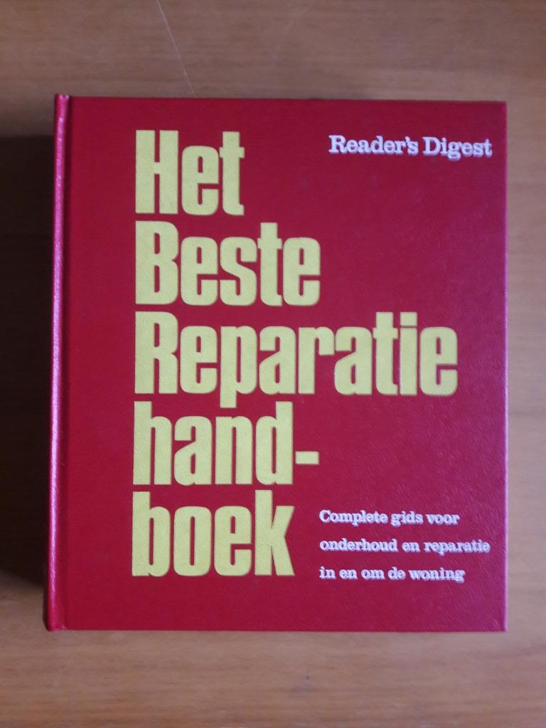 Het beste reparatie handboek, Enlèvement ou Envoi, Comme neuf, Reader's Digest