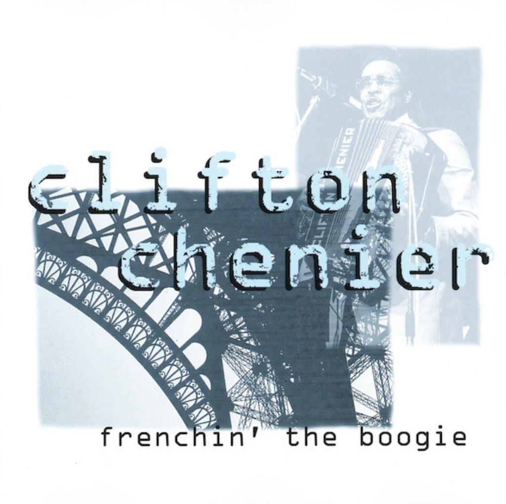 Clifton Chenier — Frenchin' The Boogie - CD, Enlèvement ou Envoi, Comme neuf, Blues
