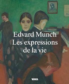 Edvard Munch Les Expressions de la vie/anglais, Enlèvement, Neuf