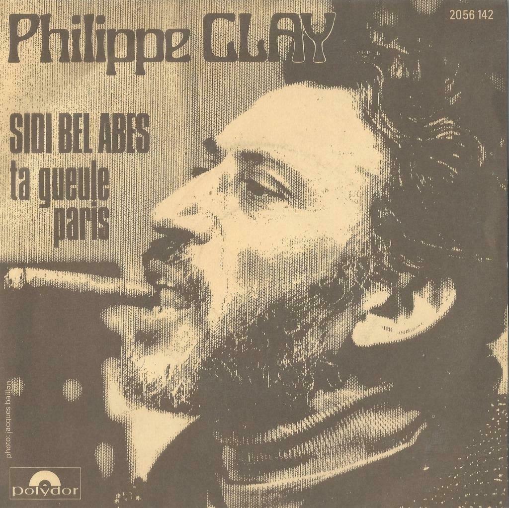 Philippe Clay – Sidi Bel Abes / Ta geule Paris - Single, Ophalen of Verzenden, Gebruikt, Pop