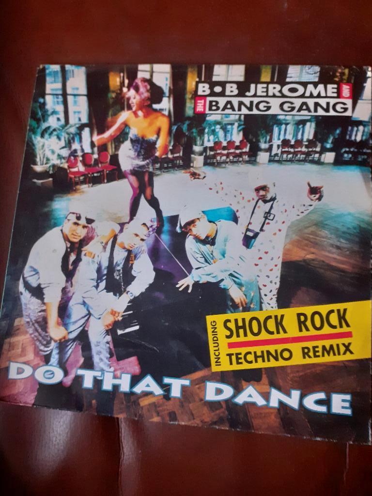 45T B.B. Jerome & Bang Gang : Do that dance (Belpop), Enlèvement ou Envoi