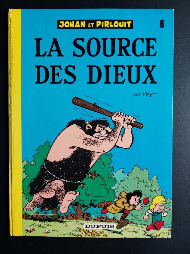 JOHAN ET PIRLOUIT 1974 la source des dieux bel état, Enlèvement ou Envoi