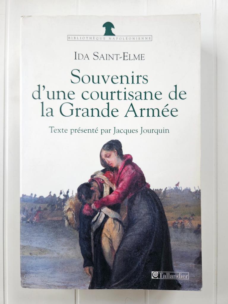 Herinneringen aan een courtisane van de Grande Armée, Ophalen of Verzenden, Gelezen, Ida Saint-Elme, Voor 1940