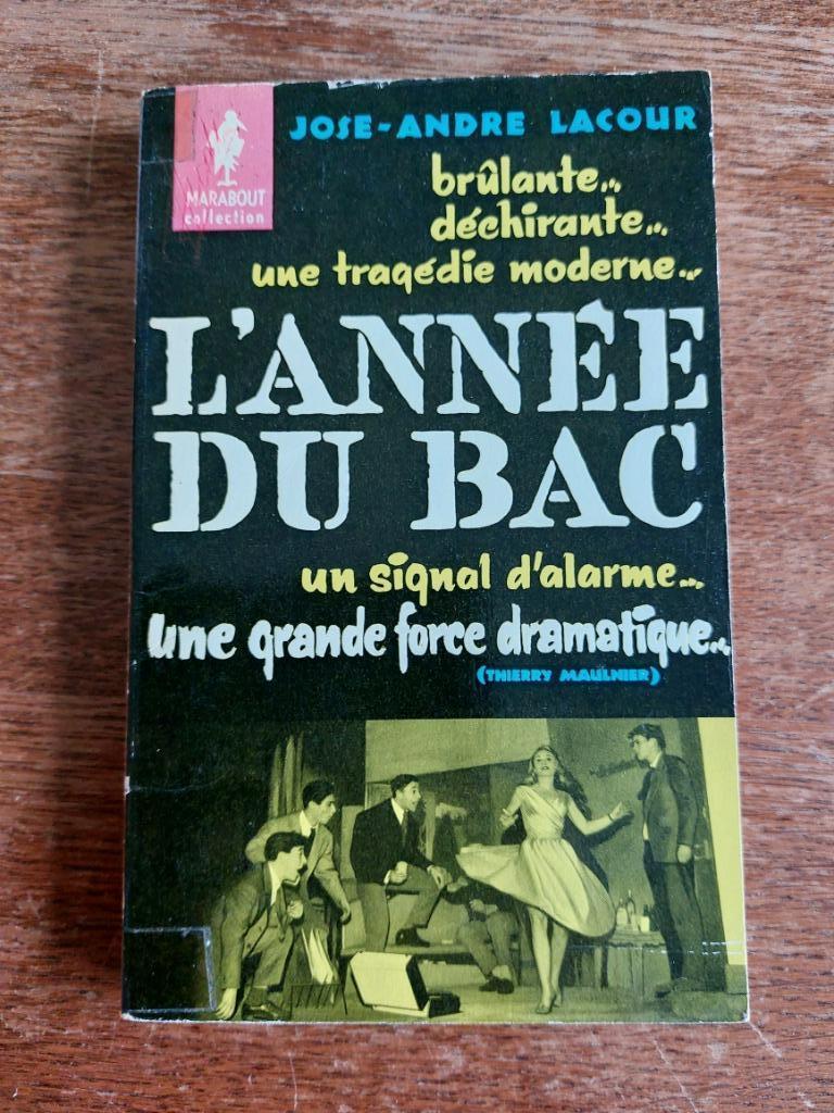 Het jaar van de bac, Jose-André Lacour, Ophalen, Gelezen