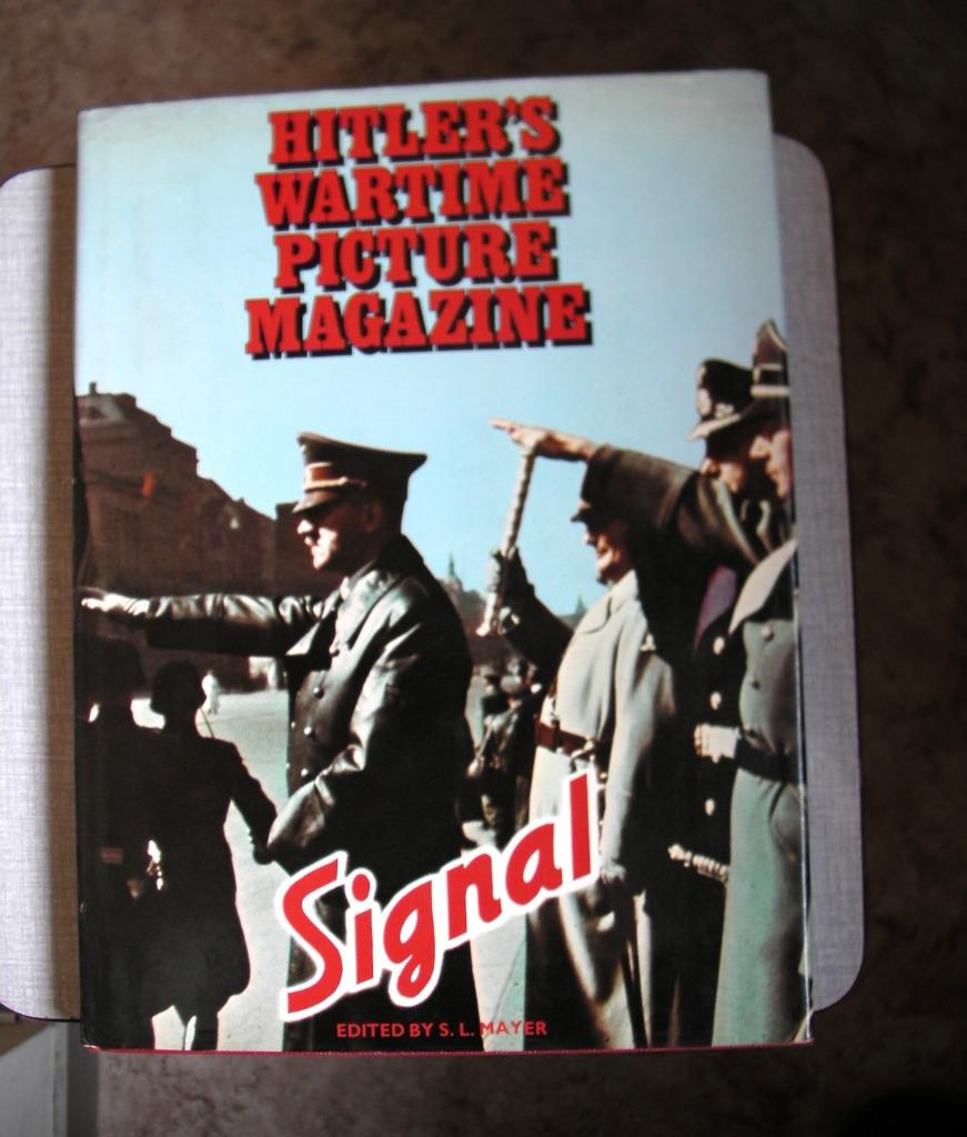 Livre: HITLER'S WARTIME PICTURE MAGAZINE, Enlèvement, Armée de terre, Livre ou Revue