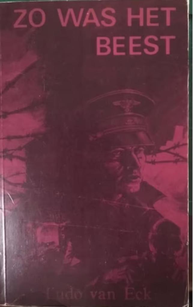 Zo was het beest, Ludo Van Eck, Boeken, Ophalen of Verzenden