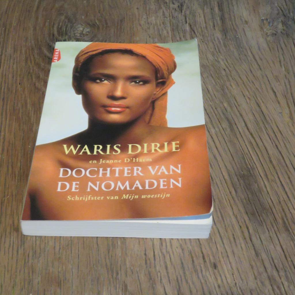 Dochter van de Nomaden Warris Dirie, Boeken, Ophalen of Verzenden